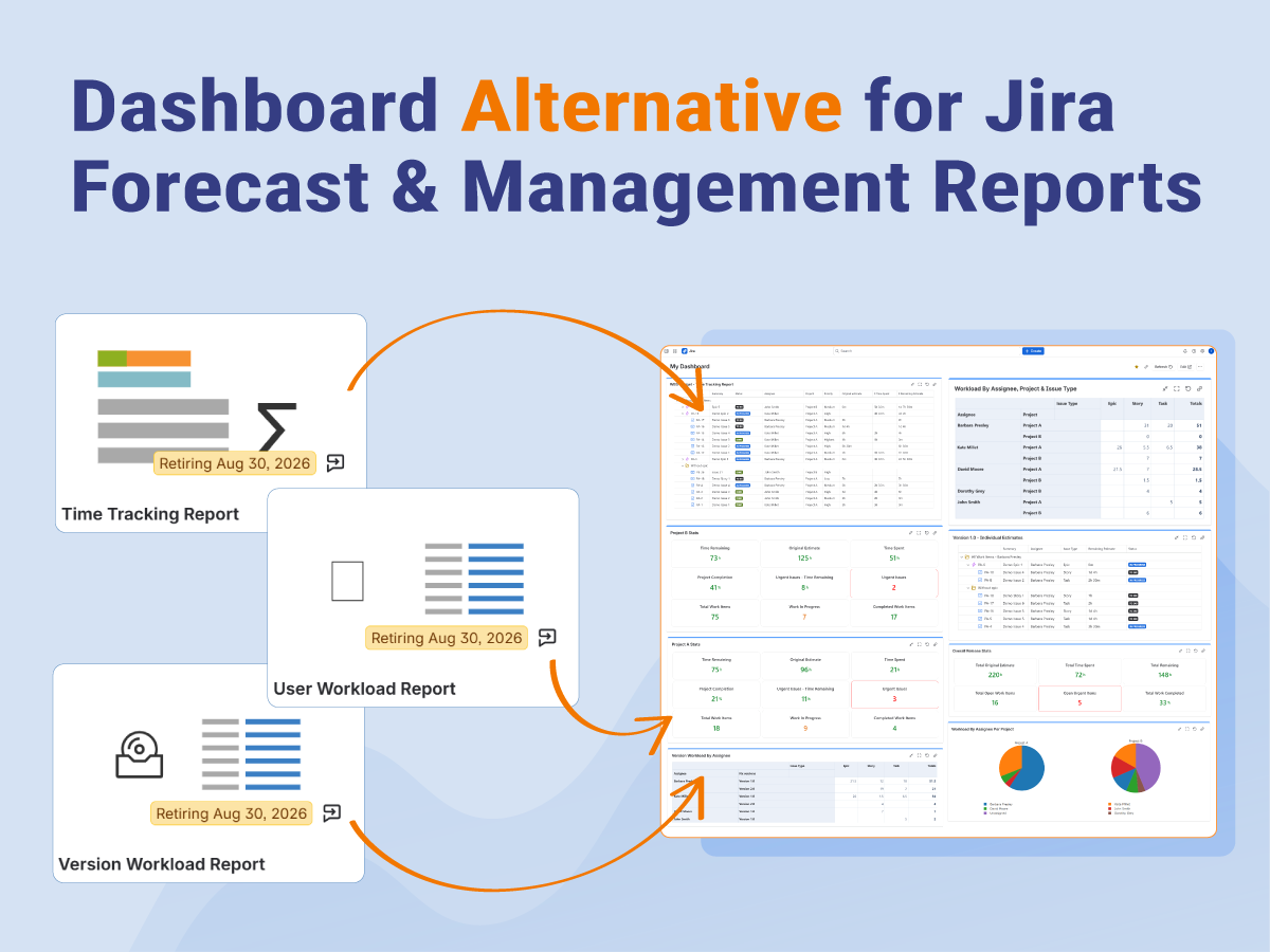 Jira Is Retiring Time Tracking, User Workload, and Version Workload Reports. What Now?